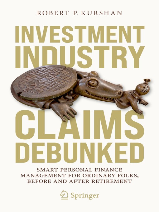 Title details for Investment Industry Claims Debunked by Robert P. Kurshan - Wait list